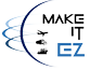 MAKE IT EZ
